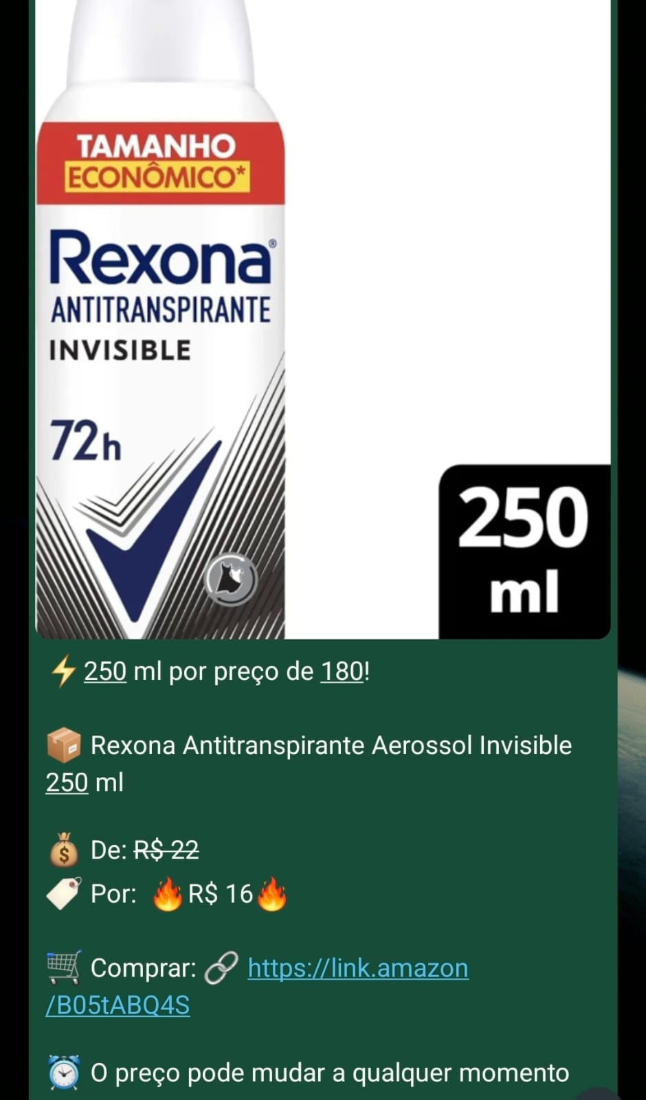 Mensagem de oferta do antitranspirante Rexona Invisible 250 ml.