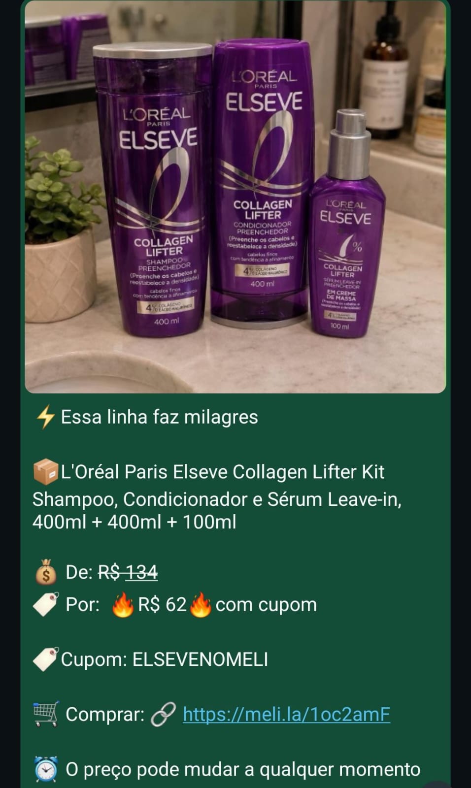 Mensagem de oferta de kit L’Oréal Elseve Collagen Lifter.